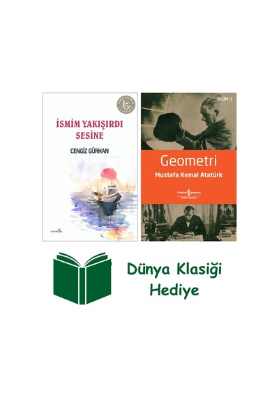 İsmim Yakışırdı Sesine + Geometri + Dünya Klasiği Hediye