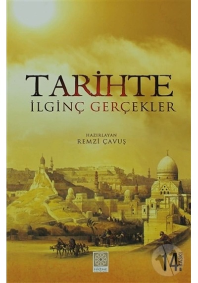 Tarihte Ilginç Gerçekler - Remzi Çavuş 262593766