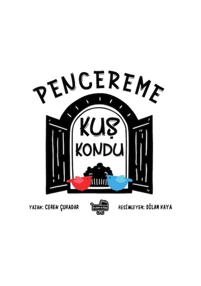 Pencereme Kuş Kondu