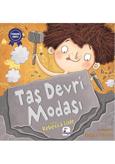 Taş Devri Modası: Pedagog Onaylı