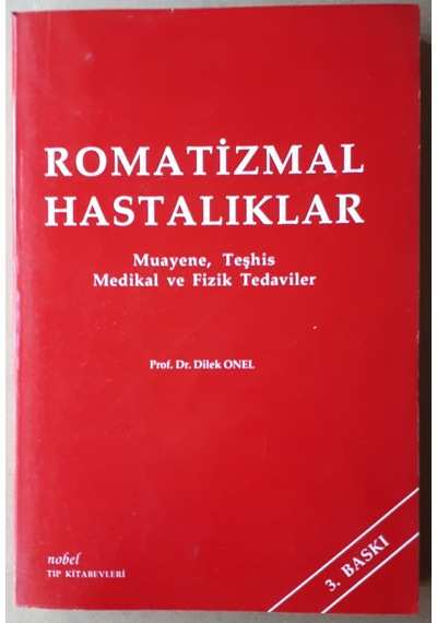 Romatizmal Hastalıklar Muayene,teşhis ,medikal Ve Fizik Tedaviler