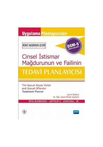 Cinsel İstismar Mağduru ve Failinin Tedavi Planlayıcısı - Rita Budrionis -  Arthur E. Jongsma - Nobel Akademik Yayıncılık