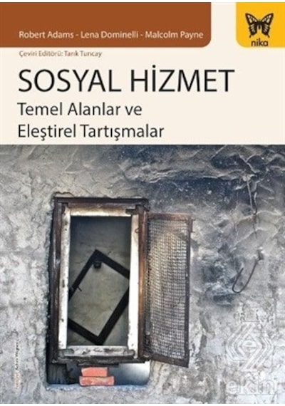 Sosyal Hizmet - Malcolm Payne -  Lena Dominelli - Nika Yayınevi