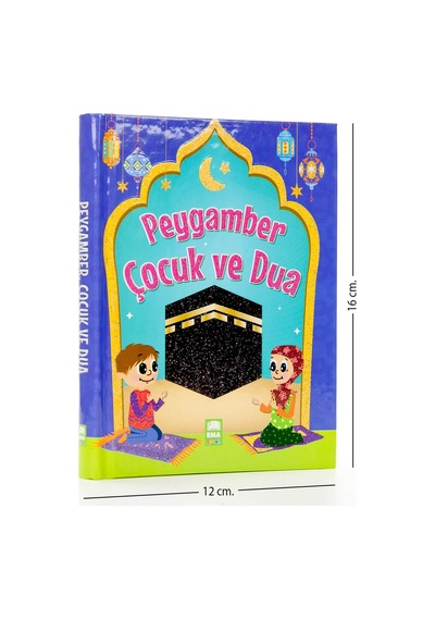 Peygamber Çocuk Ve Dua - Mevlüt Işık-Dini Eğitici Kitap 1595