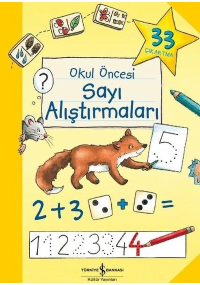 Okul Öncesi Sayı Alıştırmaları - Iş Bankası Kültür Yayınları