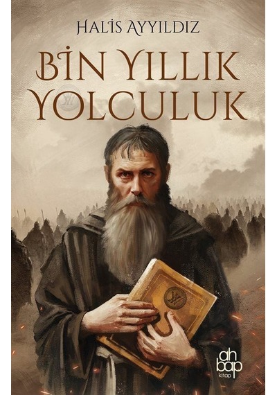 Bin Yıllık Yolculuk / Halis Ayyıldız