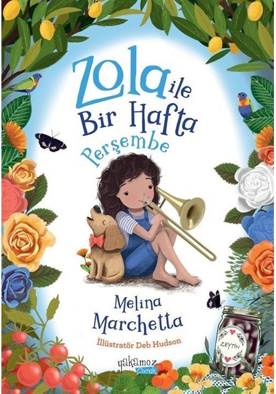 Zola İle Bir Hafta / Perşembe / Melina Marchetta