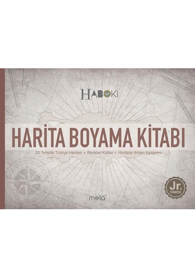 Harita Boyama Kitabı: 20 Tematik Türkiye Haritası