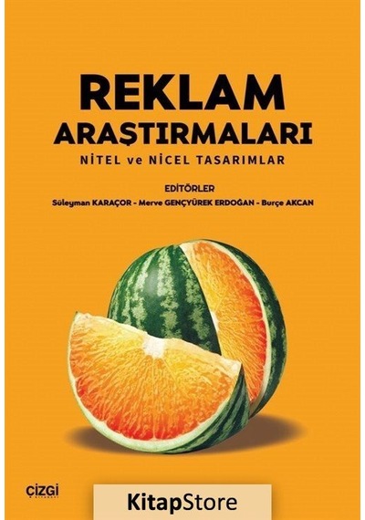 Reklam Araştırmaları - Nitel ve Nicel Tasarımlar- Çizgi Kitabevi