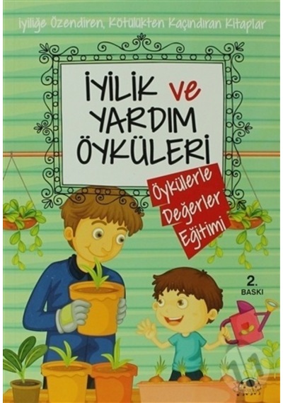 Uğurböceği Yayınları Iyilik ve Yardım Öyküleri
