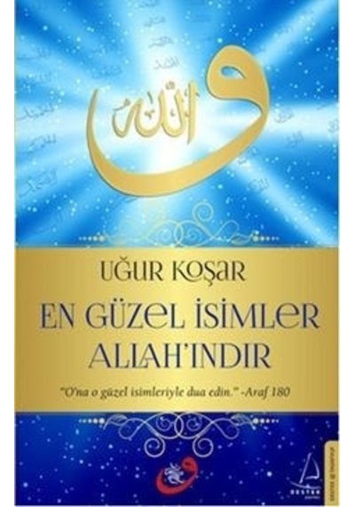 En Güzel Isimler  Allah'Indır