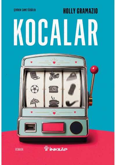 İnkılap Kitabevi Kocalar / Holly Gramazio