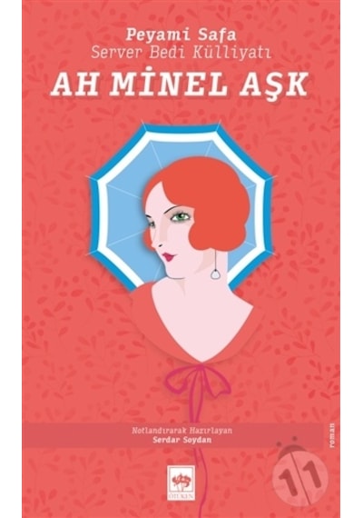 Ah Minel Aşk-Peyami Safa