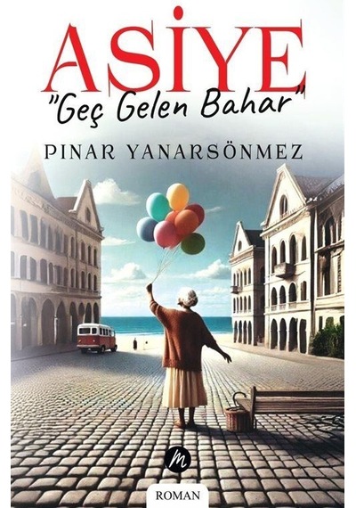 Asiye / Pınar Yanarsönmez