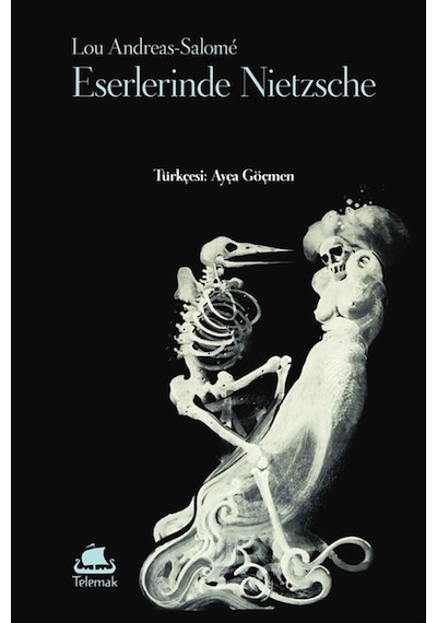 Eserlerinde Nietzsche / Lou Andreas-salome