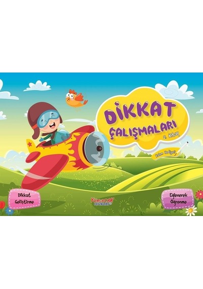 Dikkat Çalışmaları 2.Kitap- Yumurcak Yayınları