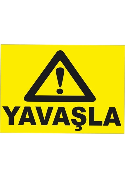 Yavaşla Levhası