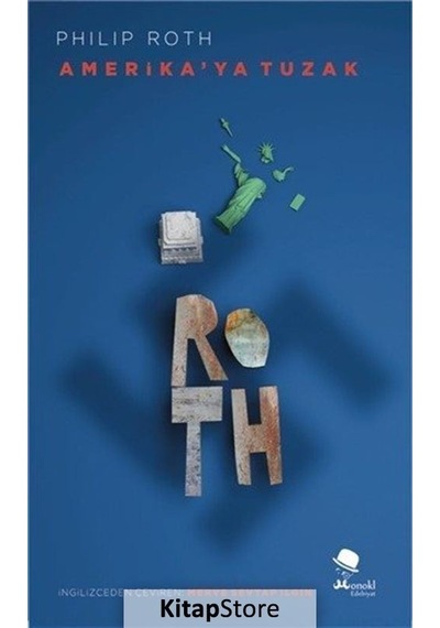 Amerika'Ya Tuzak / Philip Roth