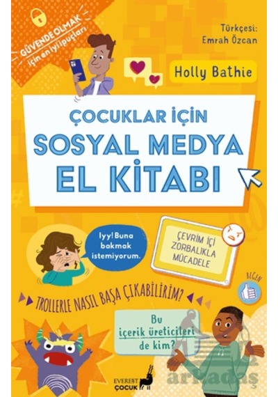 Çocuklar İçin Sosyal Medya El Kitabı Everest Çocuk