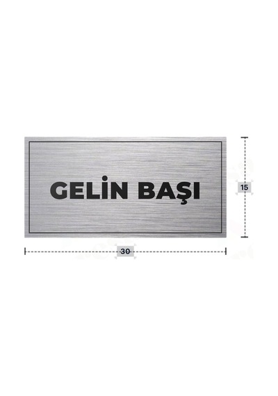 Gelın Başı Yazılı - Metal - Gümüş Renk - Kapı İsimliği - 30x15 Cm