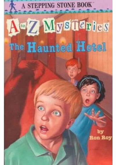 The Haunted Hotel A To Z Mysteries Random House