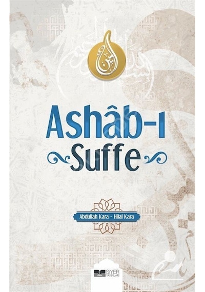 Ashab-I Suffe Abdullah Kara Hilal Kara