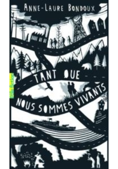 Tant Que Nous Sommes Vivants 9782070582952