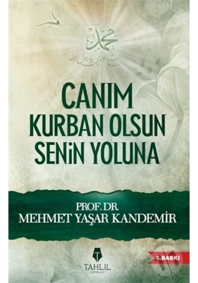 Canım Kurban Olsun Senin Yoluna  - M. Yaşar Kandemir  - Tahlil Yayınları