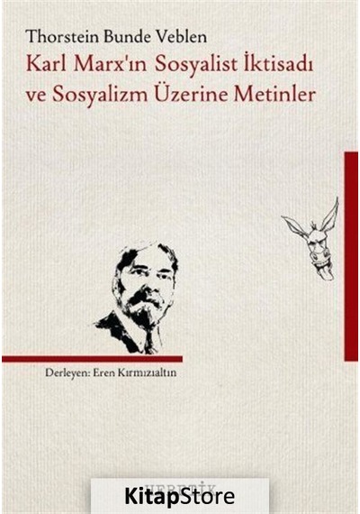Karl Marx'ın Sosyalist İktisadı ve Sosyalizm Üzerine Metinler ...