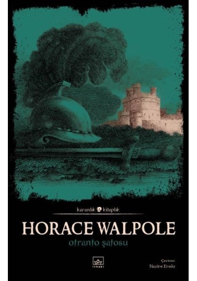 Otranto Şatosu - Horace Walpole - İthaki Yayınları