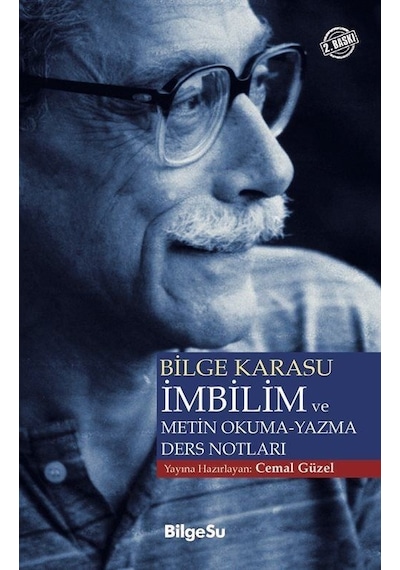 İmbilim Ve Metin Okuma-yazma Ders Notları / Bilge Karasu
