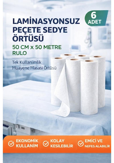 Laminasyonsuz Peçete Sedye Örtüsü 50 Cm X 50 Metre Rulo Tek Kullanımlık Muayene Masası Örtüsü 6 Adet