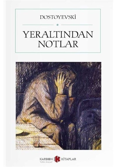 Yeraltından Notlar (Cep Boy) (Tam Metin) / Fyodor Mihailoviç D...