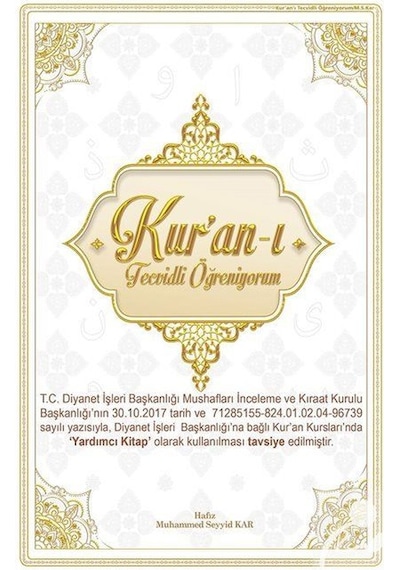 Kur'an'ı Tecvidli Öğreniyorum / Muhammed Seyyid Kar