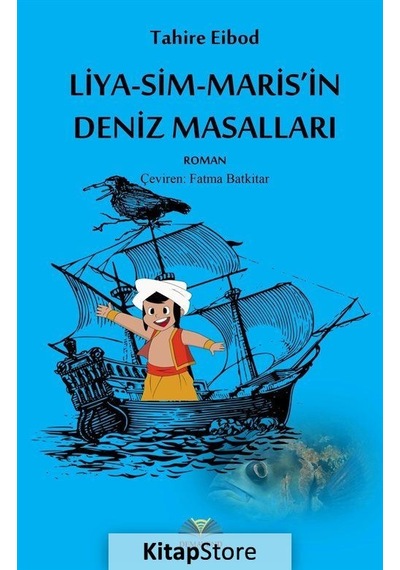 Liya-Sim-Maris'in Deniz Masalları - Tahire Eibod - Demavend
