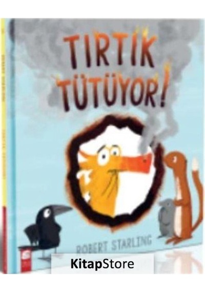 Tırtık Tütüyor! / Robert Starling