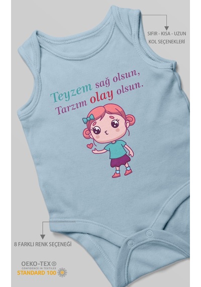 Teyzem Sağ Olsun,tarzım Olay Olsun Baskılı Bebek Zıbını Çıtçıtlı Body %100 Pamuk Sıfır Kol Bebe Mavisi