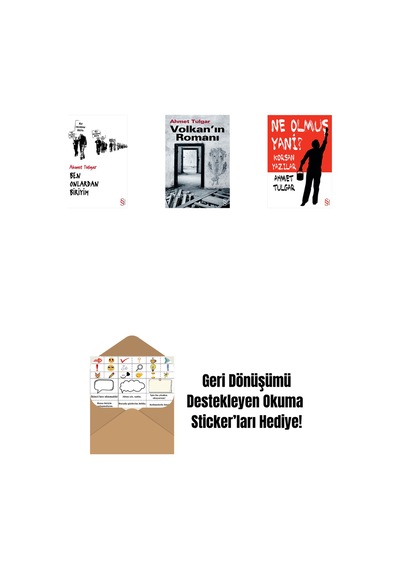 Ben Onlardan Biriyim + Volkan'ın Romanı + Ne Olmuş Yani + Okuma Sticker'ları