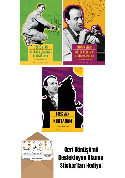 Ve Bütün Çirkinler Öldürülecek + Bütün Ölülerin Derileri Aynıdır + Kurtadam