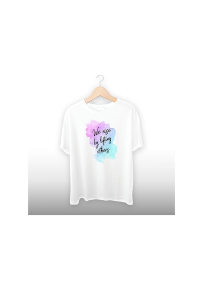 We Rise By Lifting Others Detaylı Unisex Tişört Beyaz