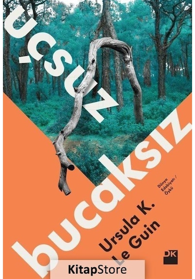 Uçsuz Bucaksız - Ursula K. Le Guin - Doğan Kitap
