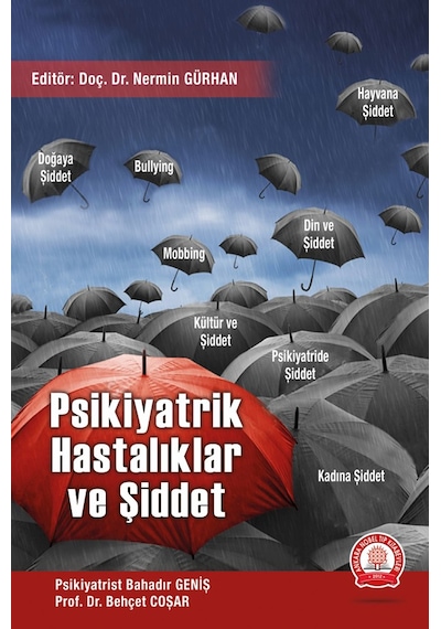 Psikiyatrik Hastalıklar ve Şiddet