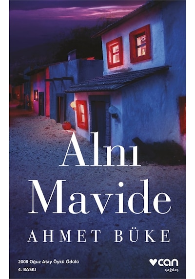 Alnı Mavide - Ahmet Büke - Can Yayınları
