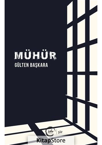 Mühür - Gülten Başkara - Sıfır Yayınları