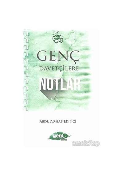 Genç Davetçilere Notlar  - Abdulvahap Ekinci  - Ravza Yayınları