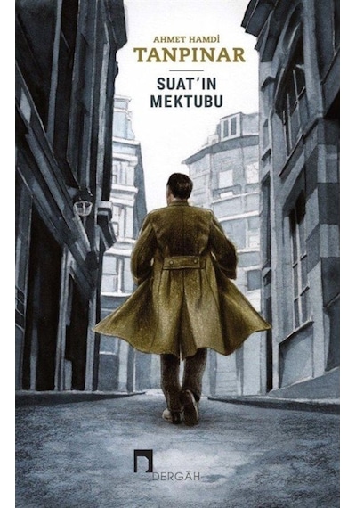 Suat'In Mektubu / Ahmet Hamdi Tanpınar