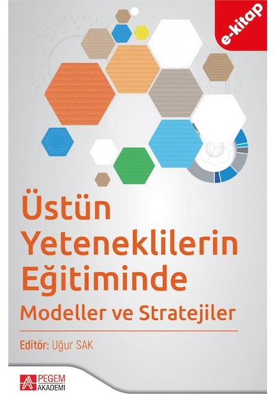 Üstün Yeteneklilerin Eğitiminde Modeller Ve Stratejiler E-kitap