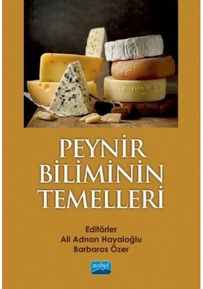 Peynir Biliminin Temelleri- Nobel Akademik Yayıncılık