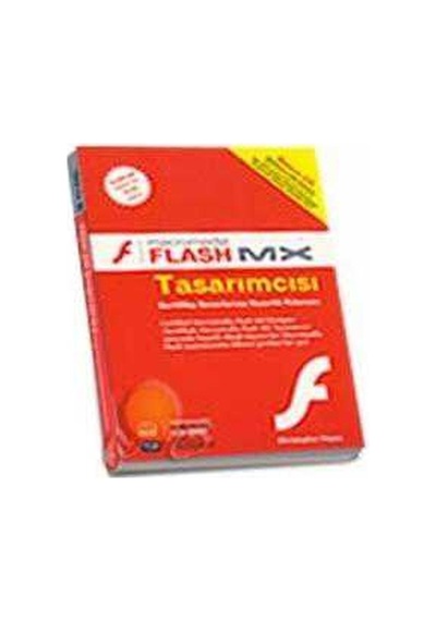 Flash Mx Tasarımcısı Sertifika Sınavlarına Hazırlık Kılavuzu