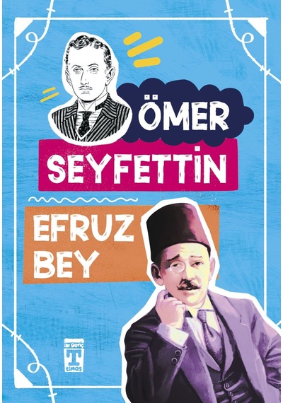 Efruz Bey - Ömer Seyfettin Dizisi
